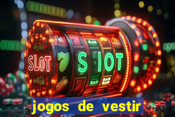 jogos de vestir click jogos